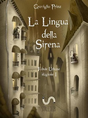 cover image of La lingua della sirena